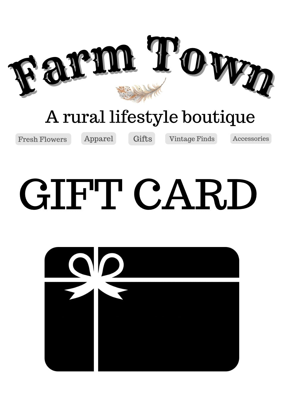 Gift Card - Farm Town Floral & Boutique